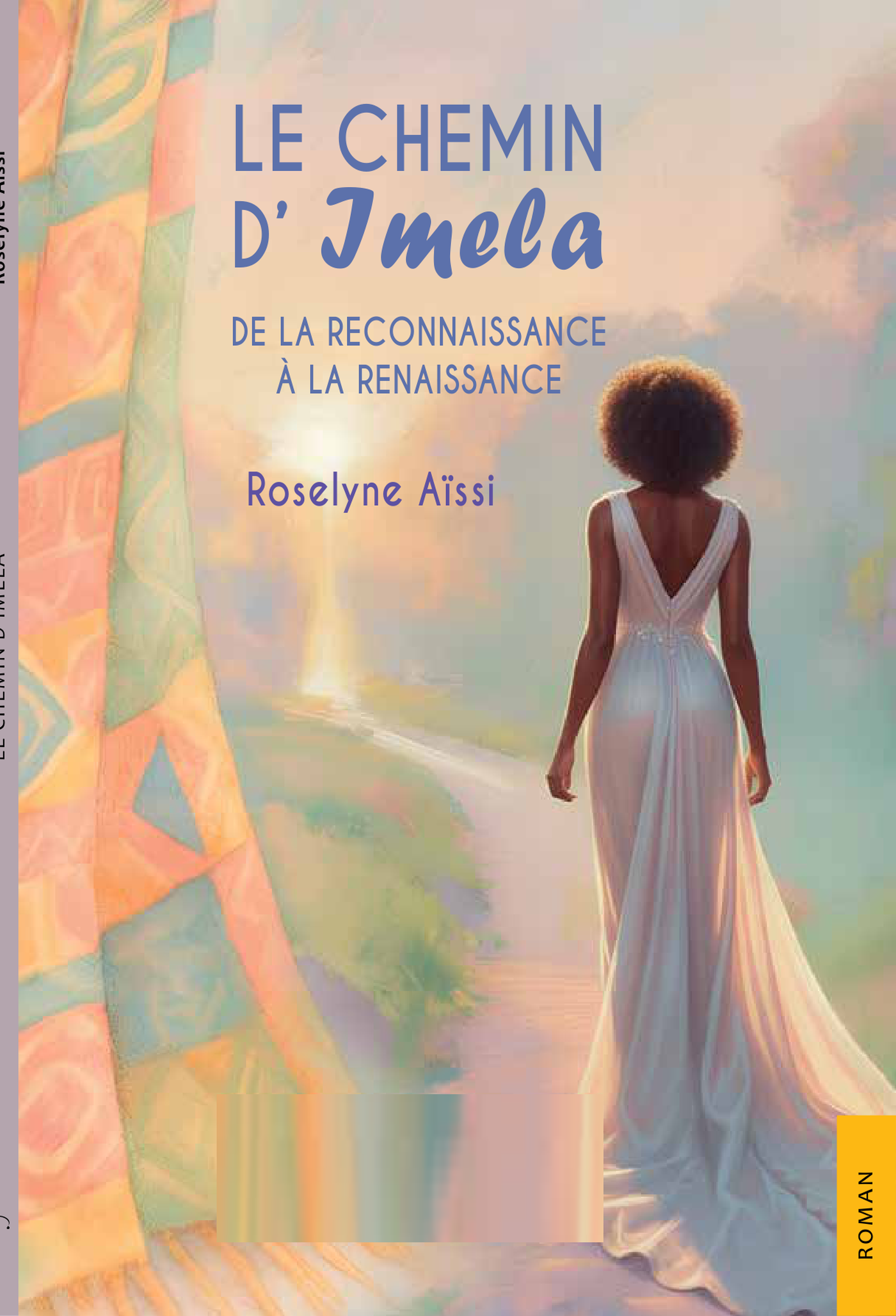 Le Chemin d'Imela — Couverture du roman de Roselyne Aissi